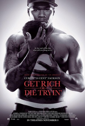 Get Rich or Die Tryin' (2005) - poster