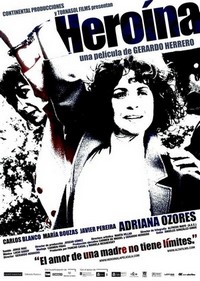 Heroína (2005) - poster
