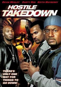 Hostile Takedown (2005) - poster