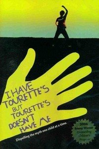 I Have Tourette's but Tourette's Doesn't Have Me (2005) - poster