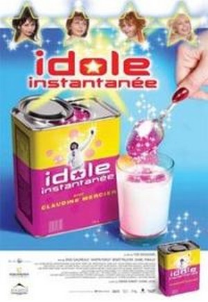 Idole Instantanée (2005) - poster