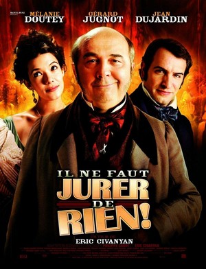 Il Ne Faut Jurer... De Rien! (2005) - poster