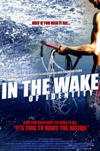 In the Wake of Identity (2005) - poster