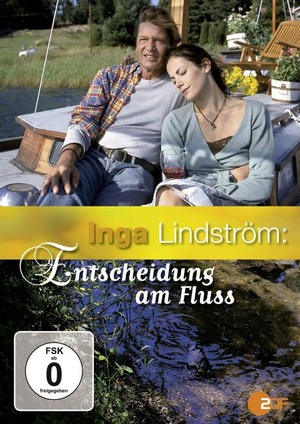 Inga Lindström - Entscheidung am Fluss (2005) - poster