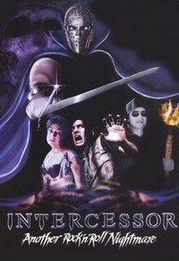 Intercessor: Another Rock 'n' Roll Nightmare (2005) - poster