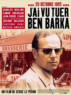 J'ai Vu Tuer Ben Barka (2005) - poster