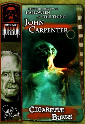 John Carpenter's Cigarette Burns (2005) - poster