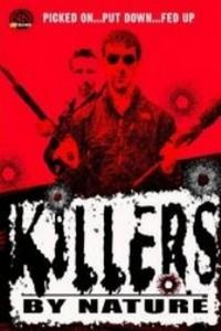 Killers by Nature (2005) - poster