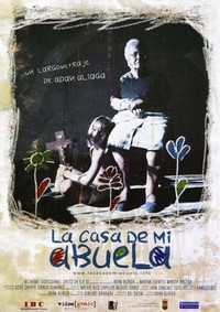 La Casa de Mi Abuela (2005) - poster