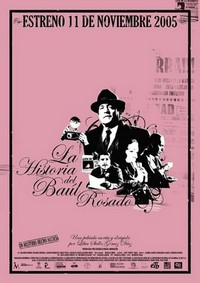 La Historia del Baúl Rosado (2005) - poster