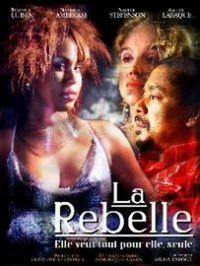 La Rebelle (2005) - poster