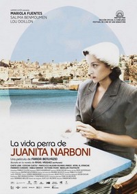 La Vida Perra de Juanita Narboni (2005) - poster