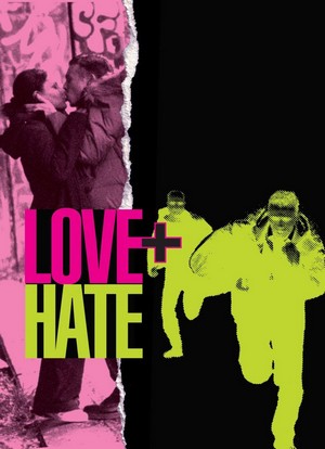 Love + Hate (2005) - poster