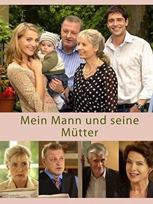 Mein Mann und Seine Mütter (2005) - poster