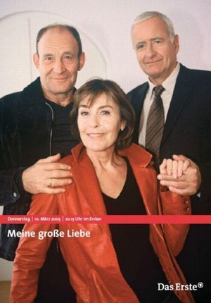 Meine Große Liebe (2005) - poster