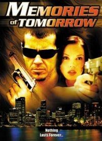 Memories of Tomorrow (2005) - poster