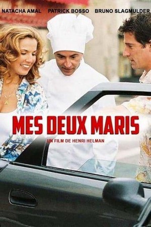 Mes Deux Maris (2005) - poster