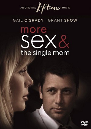 More Sex & the Single Mom (2005) - poster