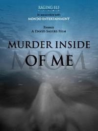 Murder Inside of Me (2005) - poster