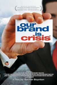 Our Brand Is Crisis (2005) - poster