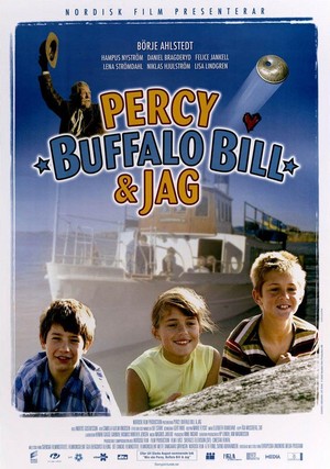 Percy, Buffalo Bill och Jag (2005) - poster