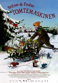 Pettson och Findus 3: Tomtemaskinen (2005) - poster