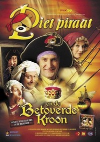 Piet Piraat en de Betoverde Kroon (2005) - poster