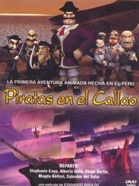 Piratas en el Callao (2005) - poster