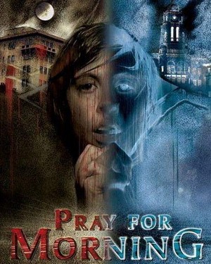 Pray for Morning (2005) - poster