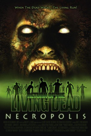 Return of the Living Dead: Necropolis (2005) - poster