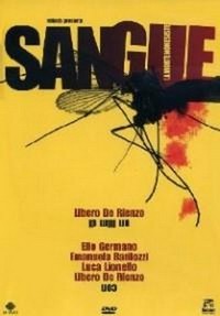 Sangue, la Morte Non Esiste (2005) - poster