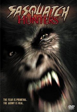 Sasquatch Hunters (2005) - poster