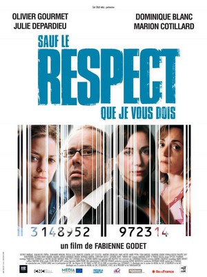 Sauf le Respect Que Je Vous Dois (2005) - poster