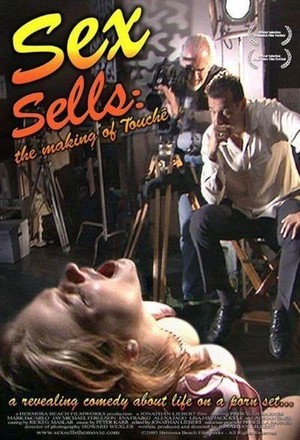 Sex Sells: The Making of Touche (2005) - poster