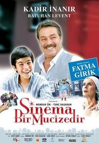 Sinema Bir Mucizedir (2005) - poster