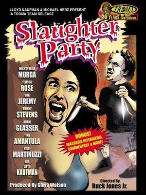 Slaughter Party (2005) - poster