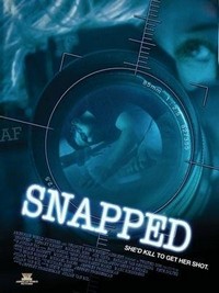 Snapped (2005) - poster