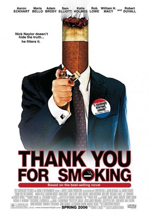 Thank You for Smoking (2005) - poster