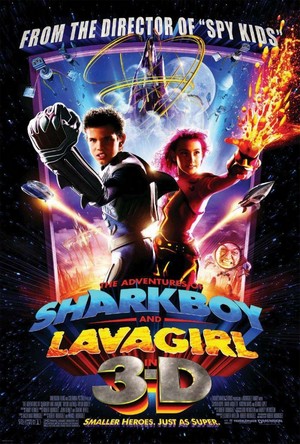 The Adventures of Sharkboy and Lavagirl 3-D (2005) - poster