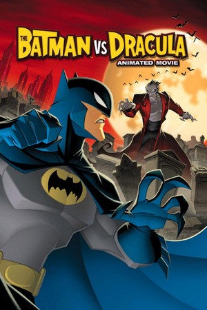 The Batman vs. Dracula (2005) - poster
