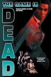 The Game Is Dead (2005) - poster