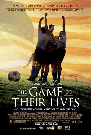The Game of Their Lives (2005) - poster