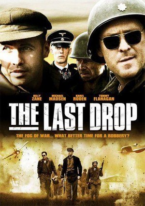 The Last Drop (2005) - poster