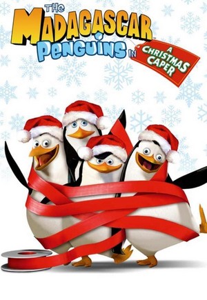 The Madagascar Penguins in a Christmas Caper (2005) - poster