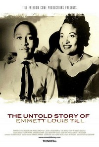 The Untold Story of Emmett Louis Till (2005) - poster