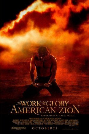 The Work and the Glory II: American Zion (2005) - poster