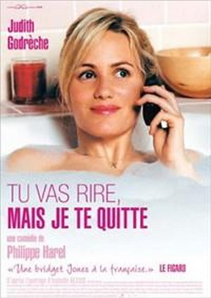 Tu Vas Rire, Mais Je Te Quitte (2005) - poster