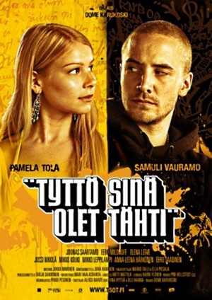 Tyttö Sinä Olet Tähti (2005) - poster