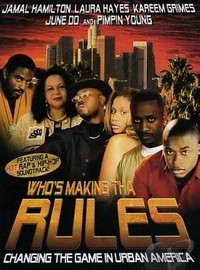 Who's Making tha Rules (2005) - poster