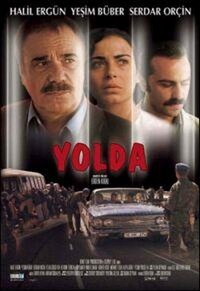 Yolda - Rüzgar Geri Getirirse (2005) - poster